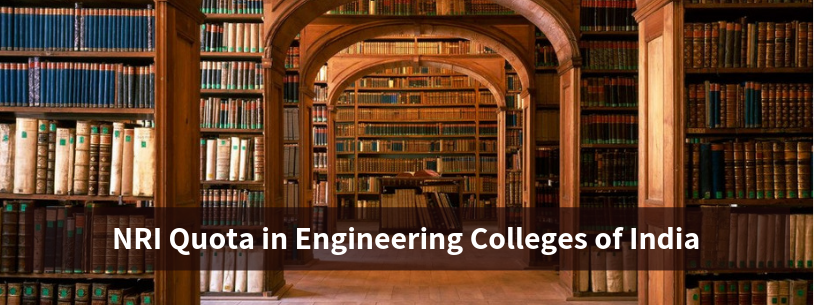 NRI Quota in Engineering Colleges of India